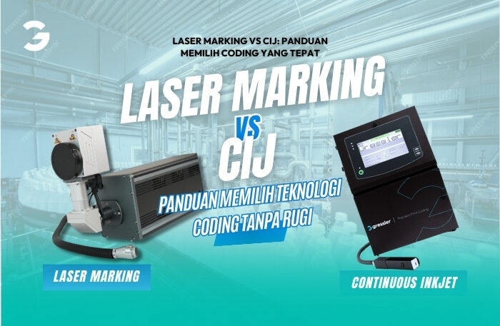Laser Marking vs CIJ Panduan Memilih Coding yang Tepat